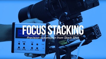 Precision Automated FOCUS STACKING With Stack Shot