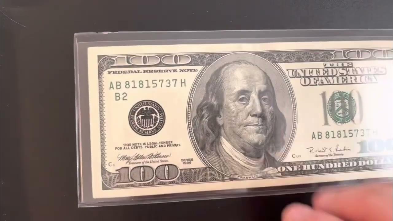 how-much-is-a-1996-hundred-dollar-bill-worth-in-perfect-condition-youtube
