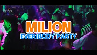 EVERIBODY PARTY - MILION REMIX - RIZAL RMXR 2025