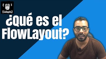¿Qué es el FlowLayout en java ?