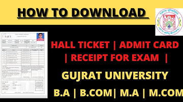 How to download Gujarat university examination  Hall ticket |Receipt |Admit card | Download Process