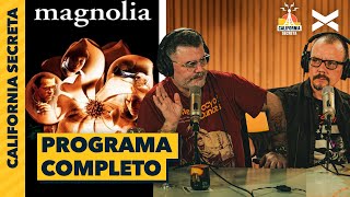 CALIFORNIA SECRETA #21: MAGNOLIA (1999) | SEBA DE CARO + RAMIRO GARCÍA BOGLIANO | Vorterix