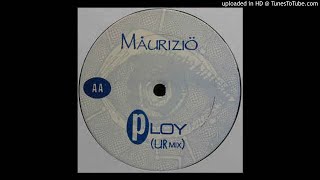 Miniatura de vídeo de "Maurizio-Ploy(UR mix)"