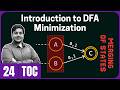 Introduction to DFA Minimization