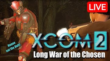 [XCOM 2] LWOTC - 3rd Attempt - The END? Chosen Avenger Defense! [Part 6][LIVE] 🔴