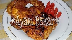 Resep AYAM BAKAR khas Dapur Uni ET - Durasi: 16.00. 