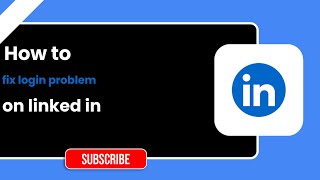 How To Fix Linkedin Login Problems Step-By-Step Linkedin Tutorial 2026