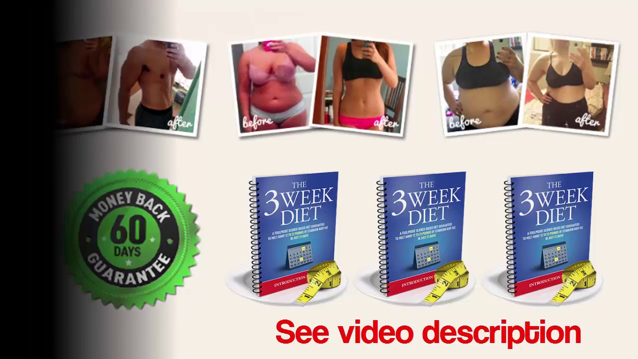 THE 3 WEEK DIET REVIEW 2016