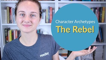 Character Archetypes: The Rebel