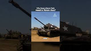 Why Does A Recon Tank Need A 76mm Gun? #army