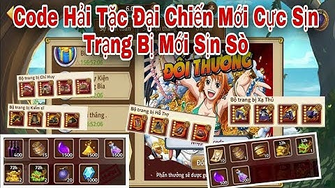Hải Tặc Đại Chiến Tập 1 | Review Mở 6 CODE Miễn Phí Nhận 200 Thùng Bia , Nâng ACE SS 10 sao VIP