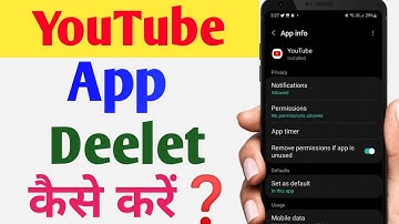 How To Uninstall YouTube App | YouTube App Delete Kaise Kare | Youtube App Ko Delete Kaise Karte Hai