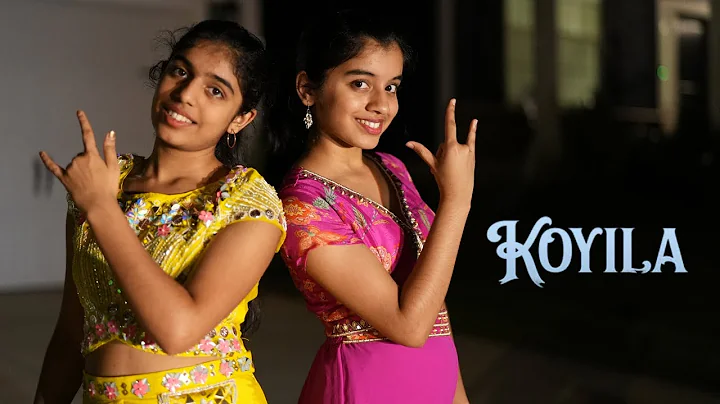 Koyila | Dance cover | Nainika & Thanaya thumbnail