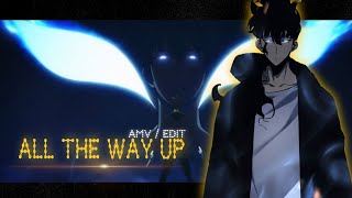 [Solo leveling] Jinwoo vs kang - ALL THE WAY UP [AMV/ EDIT]