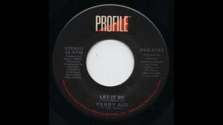 Download Lagu Let It Be - Ferry Aid MP3