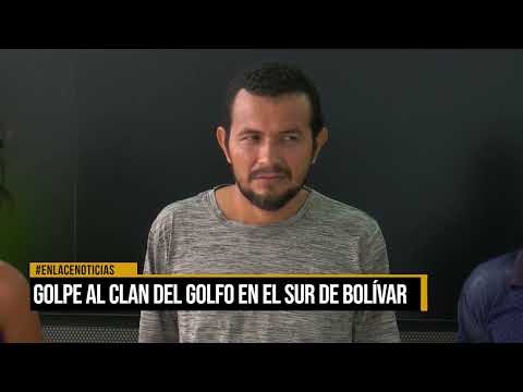 Golpe al Clan del Golfo en el Sur de Bolívar