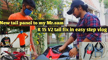 Changing rear tail panel of R15 V2 | Yamaha R15 V2 major problems | R15 V2 tail replacement #yamaha