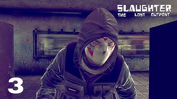 I MET REBEL || SLAUGHTER THE LOST OUTPOST || PART - 3