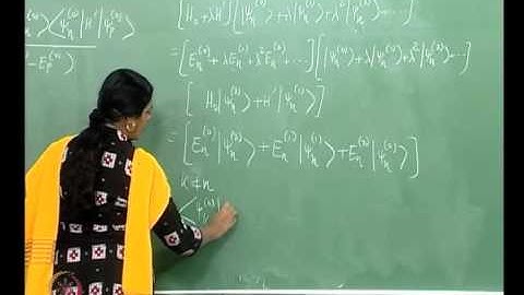 Mod-01 Lec-37 Perturbation Theory - II