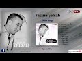 Yacine yefsah - (ALBUM COMPLET) - kabyle -non stop live 2013