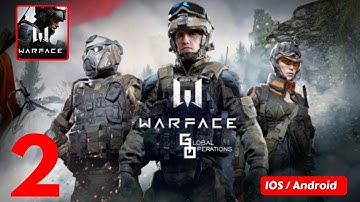 Warface: Global Operations – Combat PvP Shooter – IOS / ANDROID GAMEPLAY - #2