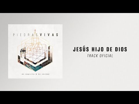 EN ESPÍRITU Y EN VERDAD - JESÚS HIJO DE DIOS