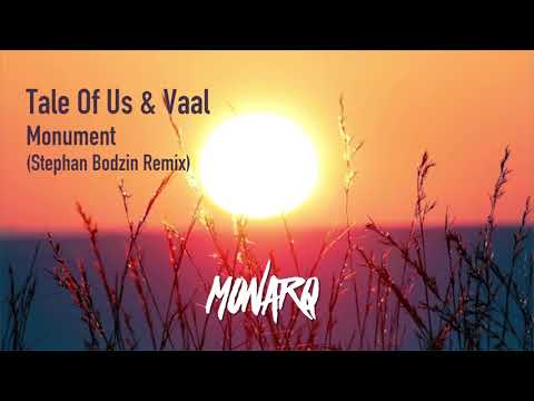 Tale Of Us & Vaal Monument (Stephan Bodzin Remix)