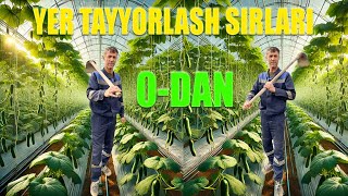 : YER TAYYORLASH SIRLARI | 0-DAN | TO'LIQ AMALIY VIDEO!
