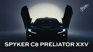 Introducing the Spyker C8 Preliator XXV Coupe A New Chapter Begins