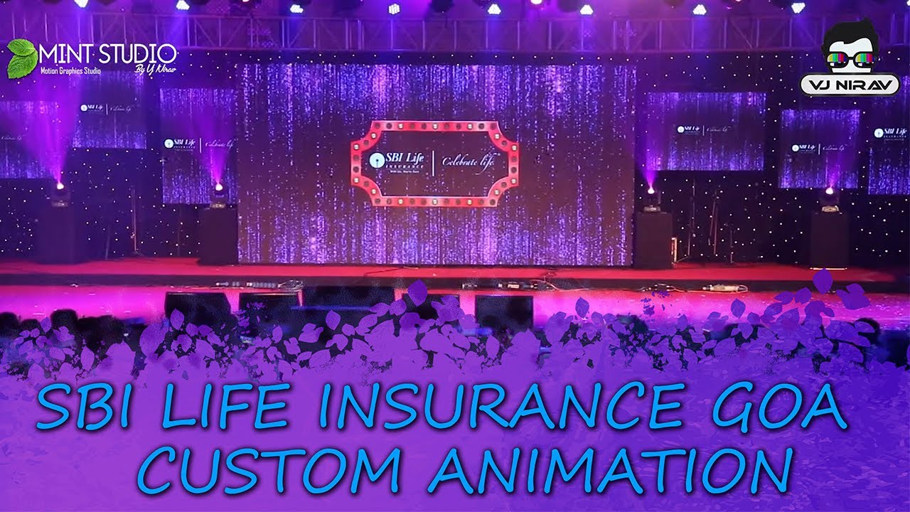 SBI Life Insurance - GOA , Custom Animation by VJ Nirav Mint Studio