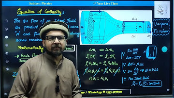 Lec #05 || Equation of Continuity || 1st Year Live Class || Fluid Dynamics