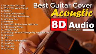 Download lagu Best Guitar Acoustic Cover Songs | Top Acoustic Love Songs 2020 Collection - 8D Audio | Audioblaz
