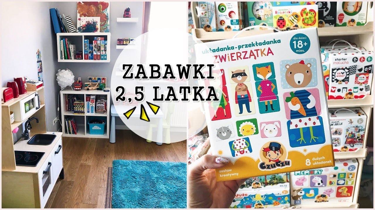 Zabawki i książeczki 2,5latka - co interesuje mojego syna?