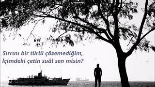 Yavuz Bülent Bâkiler - Sen Misin