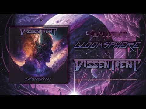 Dissentient - Gloomsphere (OFFICIAL Visualizer)
