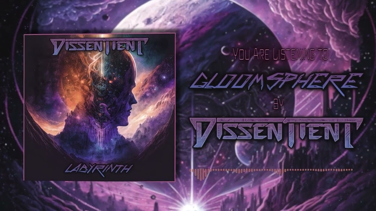 Watch Dissentient - Gloomsphere (OFFICIAL Visualizer) on YouTube Watch Dissentient - Gloomsphere (OFFICIAL Visualizer) on YouTube