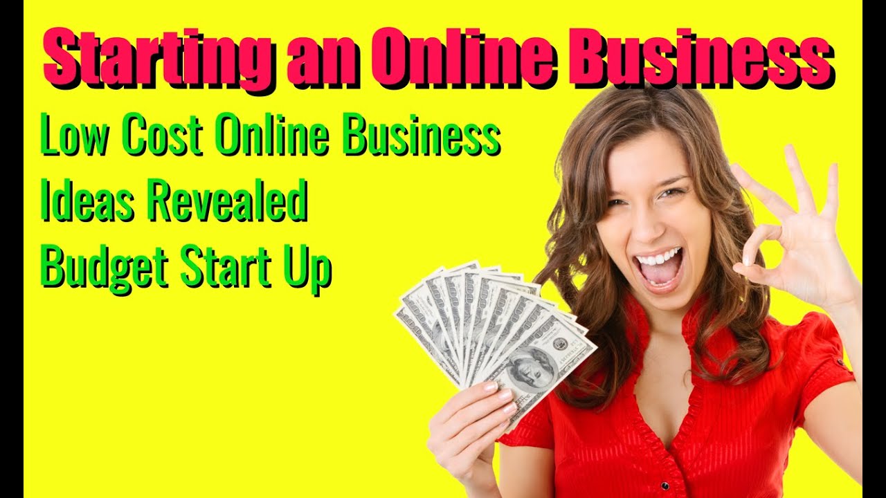 Low Cost Online Business Ideas Revealed Budget Start Up YouTube 20-low-cost-online-business-ideas-with-high-profit-artofit