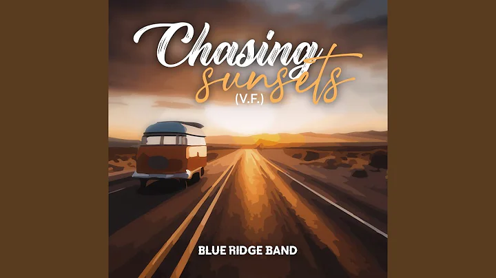 Chasing Sunsets (V.F)