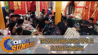 TRADISI MAKAN BAJAMBA MASIH POPULER DI ANDALEH BARUAH, TANAH DATAR TRADISI MAKAN BAJAMBA MASIH POPULER DI ANDALEH BARUAH, TANAH DATAR