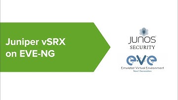 03# Add Juniper vSRX 20.1R1 on EVE-NG and The Initial Configuration