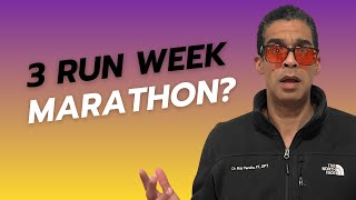 3 Runs Per Week Is Enough (Even for a Marathon)