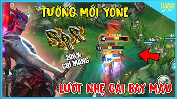 Tướng Mới Yone Cực Mạnh Lại Còn Ảo, Đấm Nâu Mắt Thằng Em Trai Yasou Mất Dạy | LMHT Tốc Chiến