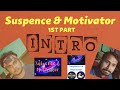 The 1st Content of Suspence Mystery