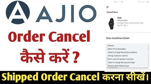 Ajio Order cancel kaise kare | how to cancelled order in ajio app | shipped order cancel |