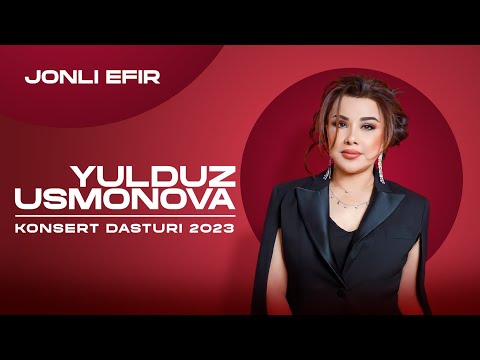 YULDUZ USMONOVA KONSERT DASTURI - 2023