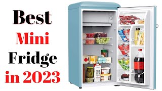 Top 7 BEST Mini Fridge of [2023]