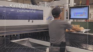 Kimball Hospitality Craftsmanship