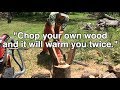 &quot;Chop your own wood and it will warm you twice.&quot; Did Henry Ford really say that?