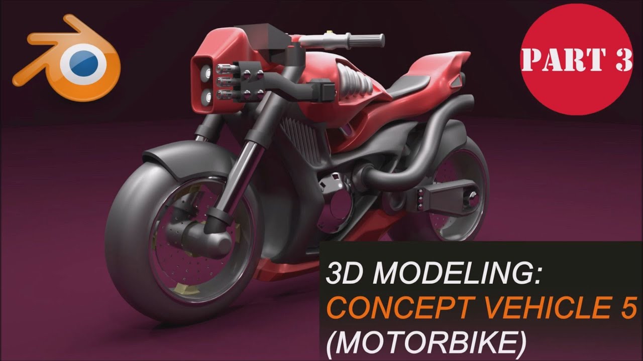 3D Modeling: Cyberpunk Motorcycle Concept | (Blender 2.79) - Part 3 of 4