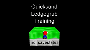 Quicksand Ledgegrab Training - full playthrough [no savestates]